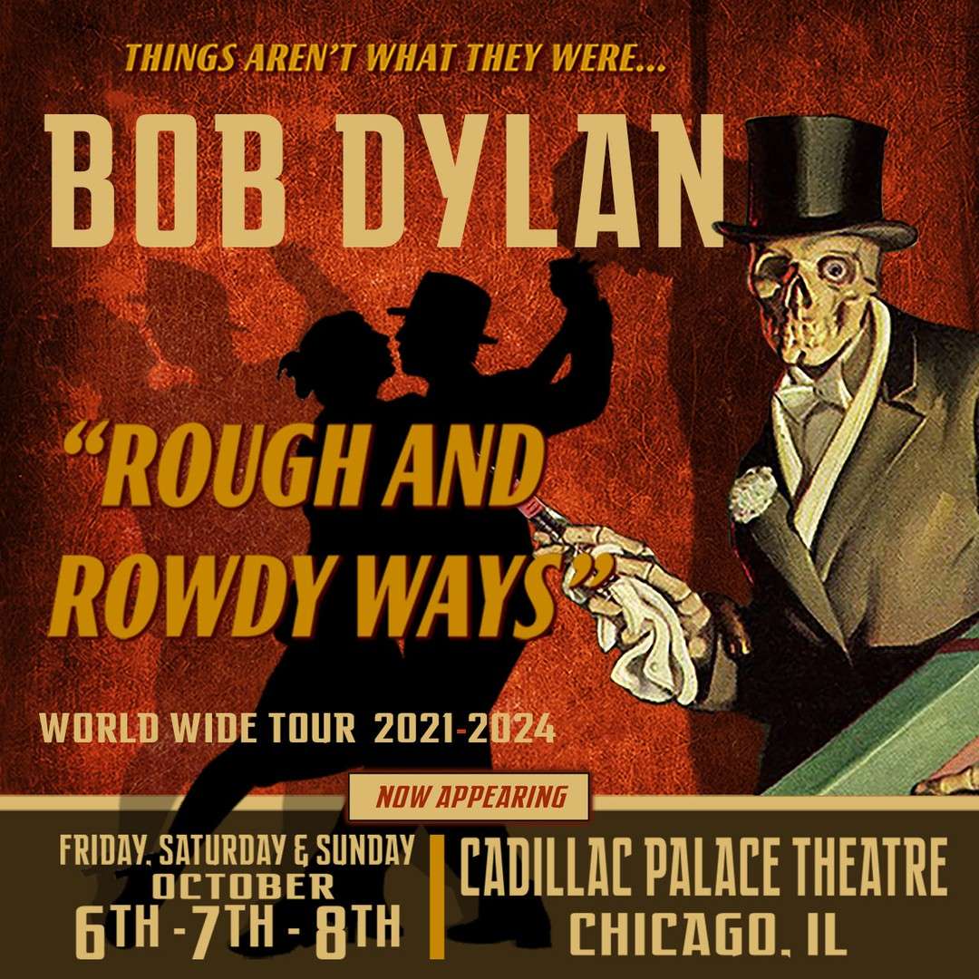 Bob Dylan Tour 2023 – Tour Dates, Presale Code & Concert Tickets (Rough and Rowdy Ways)