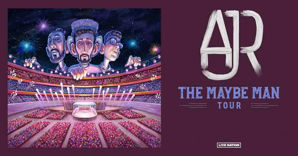 ajr-the-maybe-man-2024-tour-dates-ticket-details-presale-code