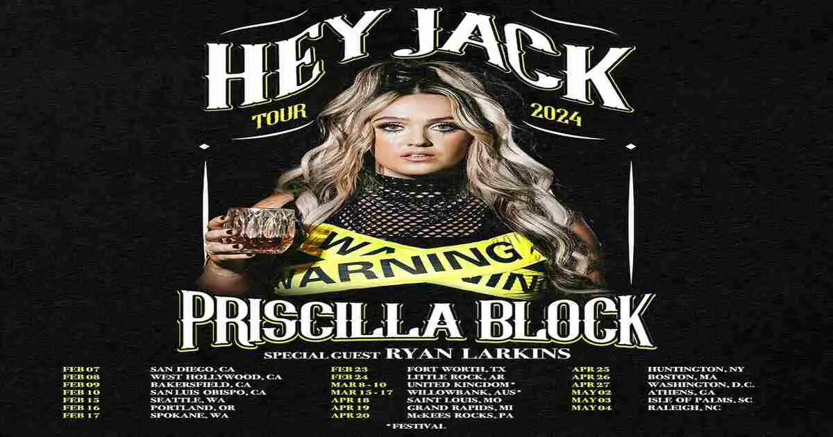 priscilla-block-hey-jack-2024-tour-dates-ticket-details-presale-code